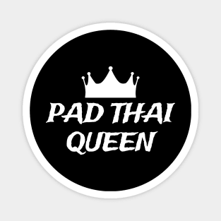 Pad Thai Queen Magnet